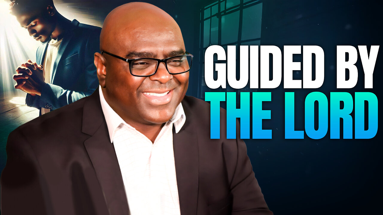 Guided By the Lord