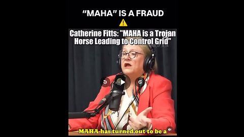 "MAHA" IS A FRAUD ⚠️ Catherine Fitts: "MAHA is a Trojan Horse Leading to Control Grid"