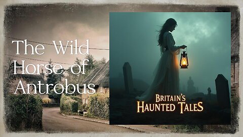 The Wild Horse of Antrobus