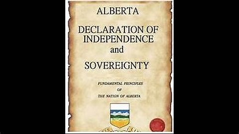 DECLARATION OF ALBERTA SOVEREIGNTY -Become involved in your local constitutional committee meetings