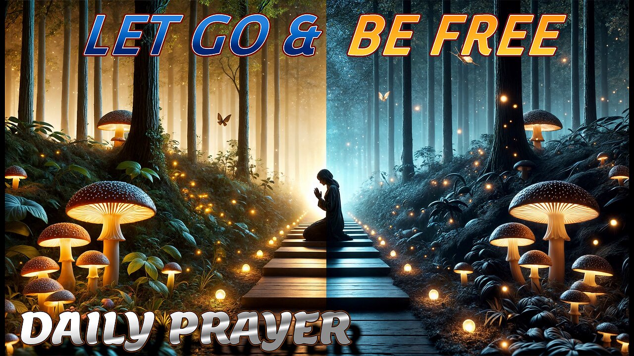 Let Go & Be Free: A Powerful Prayer for Overcoming Anger & Finding Peace