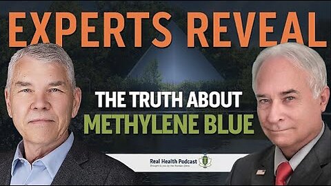 Experts Reveal The Truth About 'Methylene Blue' Dr. 'Ron Hunninghake' & Dr. 'Thomas Levy'