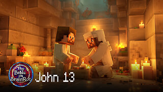 John 13 – “The Servant King” | The Bible on BrainRot