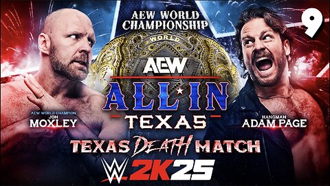 WWE 2K25 AEW All In 2025 - Match 9: FINALLY The Reign Has Ended!