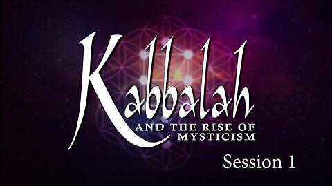 "Exploring Kabbalah & Mysticism's Surge: Insightful Session 1 by Chuck Missler"