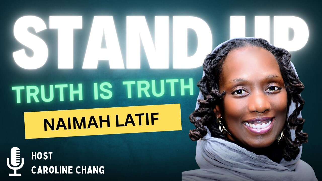 Naimah Latif On Truth IS Truth