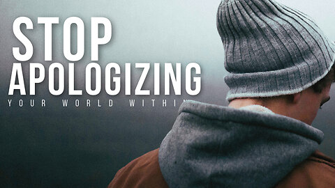 Stop Apologizing For Who You Are | Best Motivational Speeches