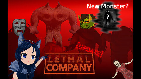 Lethal Company Update w/ GreenLeafNova and Azadrises