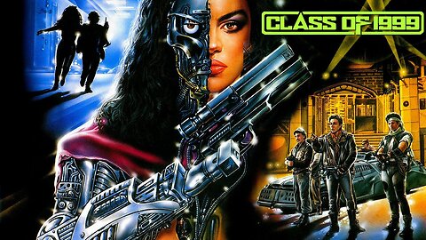 Class of 1999 - (Sci fi) - 1990
