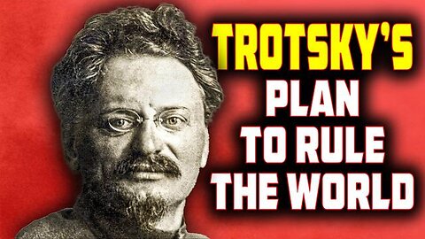 TROTSKY's Plan to Rule the World Is PUTIN's BRICS