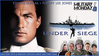 Military Vets & Friends Discuss The Action Film UNDER SIEGE (1992) Steven Seagal & Tommy Lee Jones