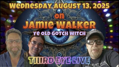 Jamie Walker - Ye Old Goth Witch on Third Eye Live 8/13/25
