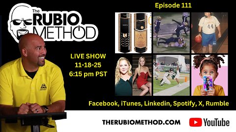 The Rubio Method – Episode 111