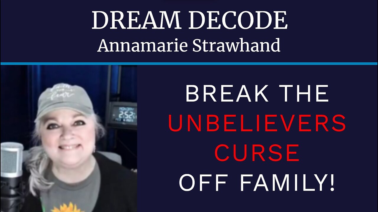 Dream Decode: Break The Unbelievers Curse Off Family! Breaking Generational Curses Prayer