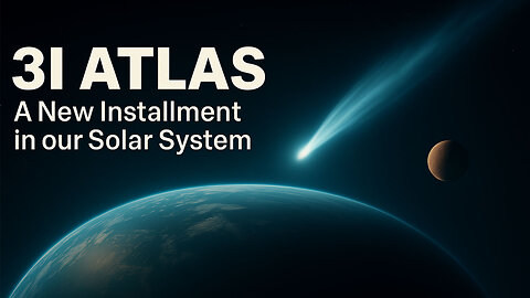 Why 3I ATLAS Is A Game Changer For Our Solar System In 2025?