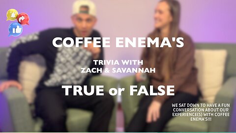 Coffee Enema Trivia