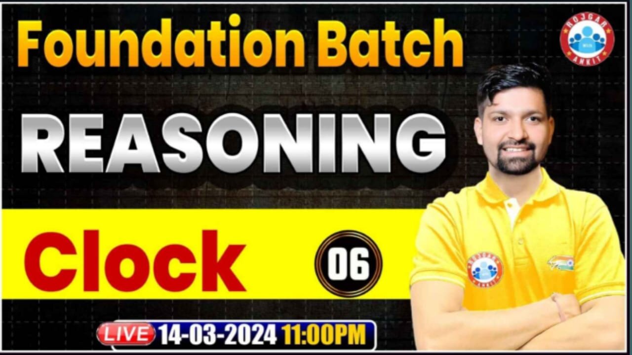 REASONING CLASS#17 CLOCK PART-6