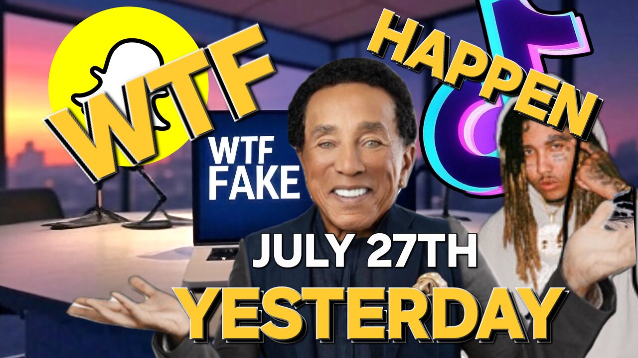 WTF HAPPEN YESTERDAY JULY 27TH