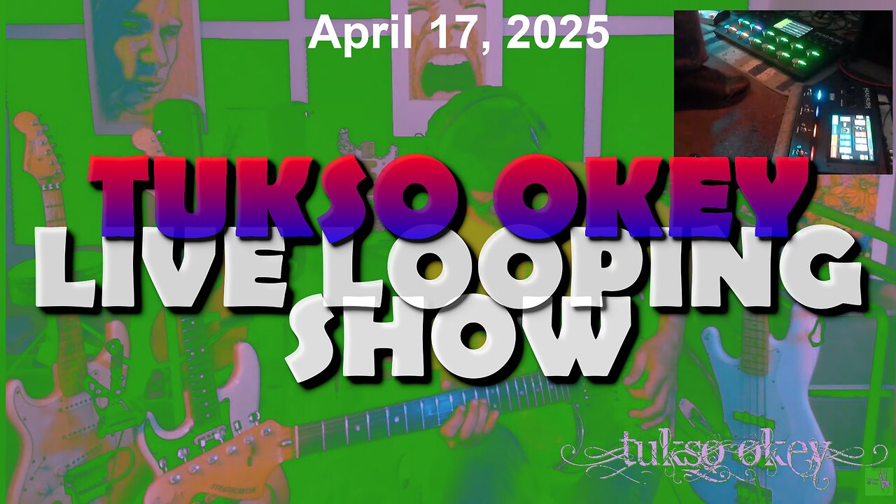 Tukso Okey Live Looping Show - Thursday, April 17, 2025