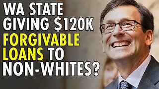 TAXPAYER MONEY WASTED: Washington's $120K REPARATIONS Program That Most Can't Use