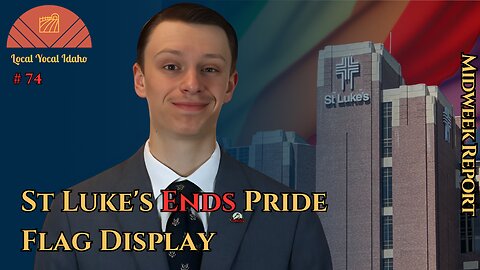 St Luke's Ends Pride Flag Display After Opposition | Ep 74