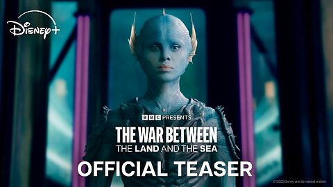 THE WAR BETWEEN THE LAND AND THE SEA Official Trailer (2025)