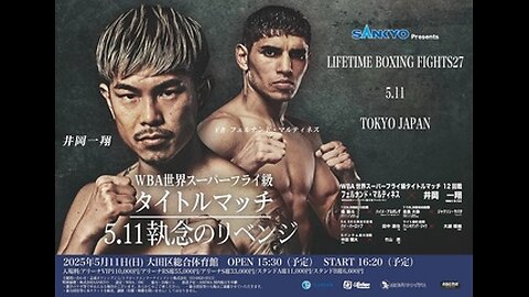 Lifetime Boxing Fights 27 - May 11 2025 - Ota City General Gymnasium, Tokyo