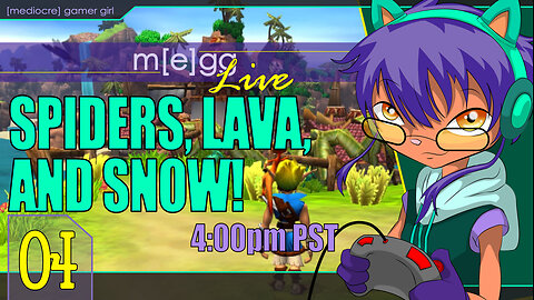 Mediocre Streaming! - Jak and Daxter - Ep. 04
