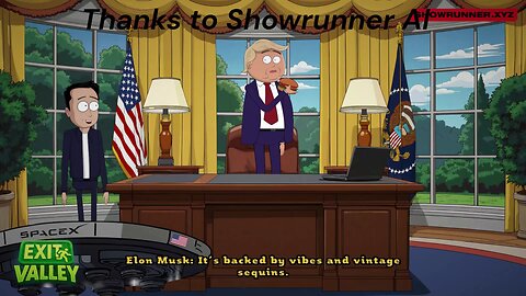 Donald and Elon - Exit Valley