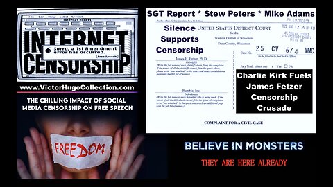 Charlie Kirk Cancel Culture SGT Report Stew Peters Mike Adams Fuel Jim Fetzer Censorship Crusade