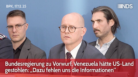 Bundesregierung zu Vorwurf, Venezuela hätte US-Land gestohlen: „Dazu fehlen uns die Informationen“