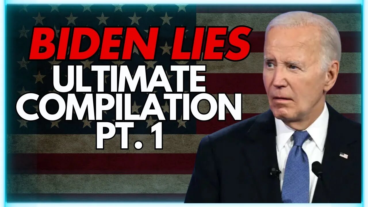 Biden Lies - Part 1