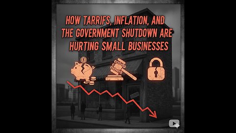 How Tariffs, Inflation, and the Government Shutdown Are Hurting Small Businesses