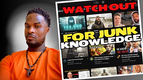 Watch Out For Junk Knowledge - TMHP Natureboy
