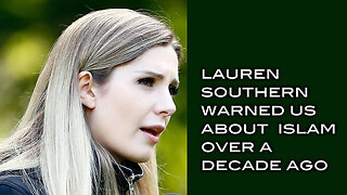 Lauren Southern Warned Us About Islam Over A Decade Ago