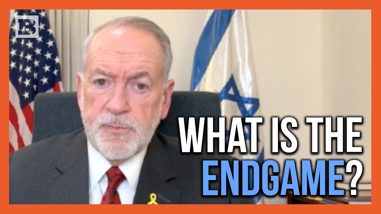 Mike Huckabee Reveals What the Endgame Is for the Israel-Palastinian Conflict