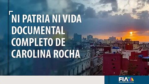 NEM PÁTRIA NEM VIDA: Documentário sobre as consequências desastrosas do comunismo em Cuba