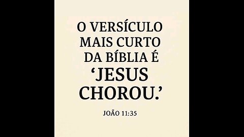 O Versículo Mais Curto da Bíblia que Revela um Grande Sentimento