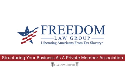 Structuring Your Business As A Private Member Association (PMA)