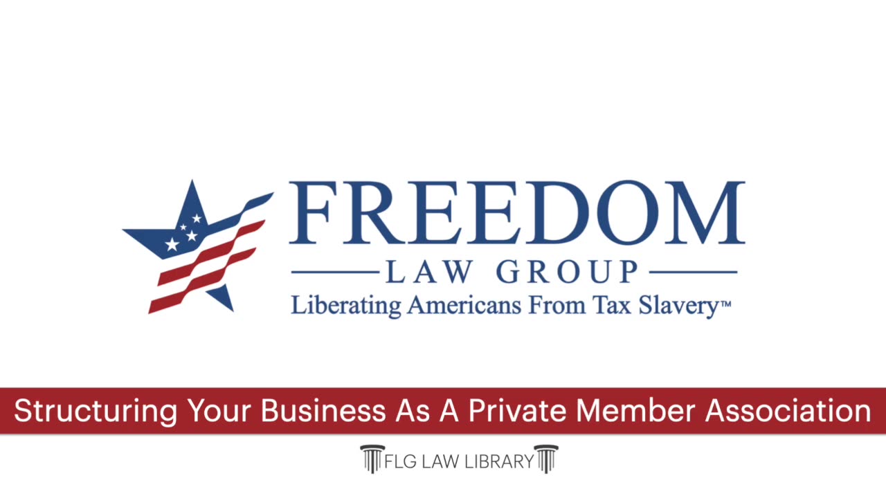 Structuring Your Business As A Private Member Association (PMA)