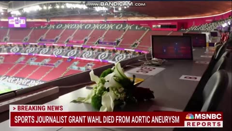 U.S. soccer journalist Grant Wahl died of an aortic aneurysm while covering World Cup
