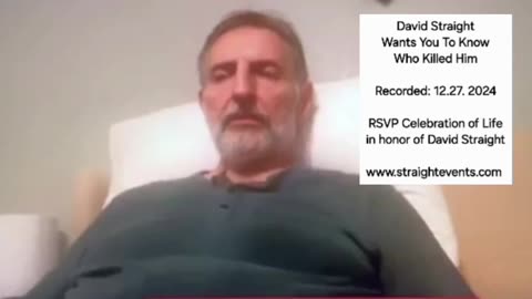 WHO KILLED DAVID STRAIGHT? HE WANTED YOU TO KNOW WHO KILLED HIM!