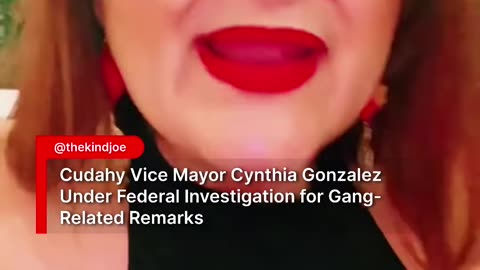Mayor Cynthia Gonzalez Rallies the Cholos (Gangs) to attack ICE