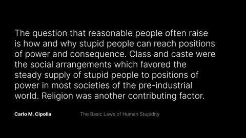Why Stupid People are Destroying Society - The Laws of Human Stupidity
