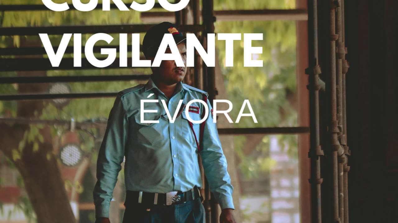 Curso Vigilante Évora