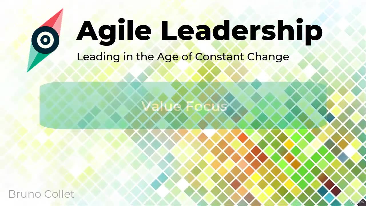 Agile Leadership-008 Value Focus