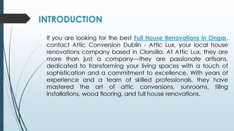 If you are looking for the best Full House Renovations in Ongar
