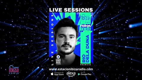 Estacion Ibiza Radio Live Sessions & Vamos Radio Show Guest Mix By Rio Dela Duna #606