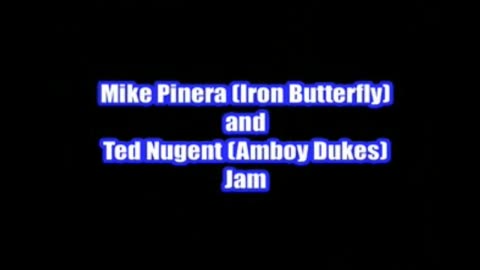 Mike Pinera, Ted Nugent Jam