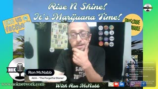 Rise ‘N Shine! It's Marijuana Time! Wake ‘N Bake Show Ep 316 September 23, 2025